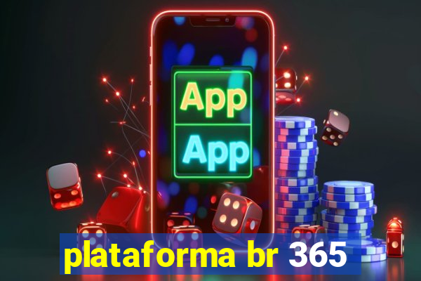 plataforma br 365